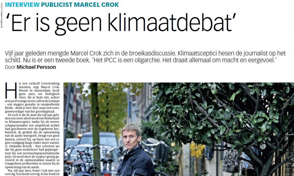 ..wanneer je zoals onze Marcel even zegt van Groen Links te zijn, wil Persson je nog wel een paar  kolommen geven, waar tussen de zinnen zijn afkeuring klinkt tegen klimaatmisdunk: een typische journalist dus..